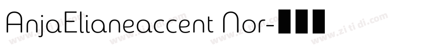 AnjaElianeaccent Nor字体转换